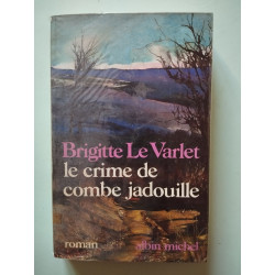 Le crime de Combe Jadouille