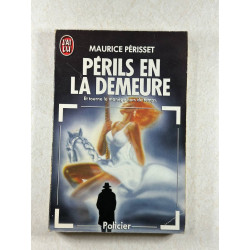 Périls en la demeure
