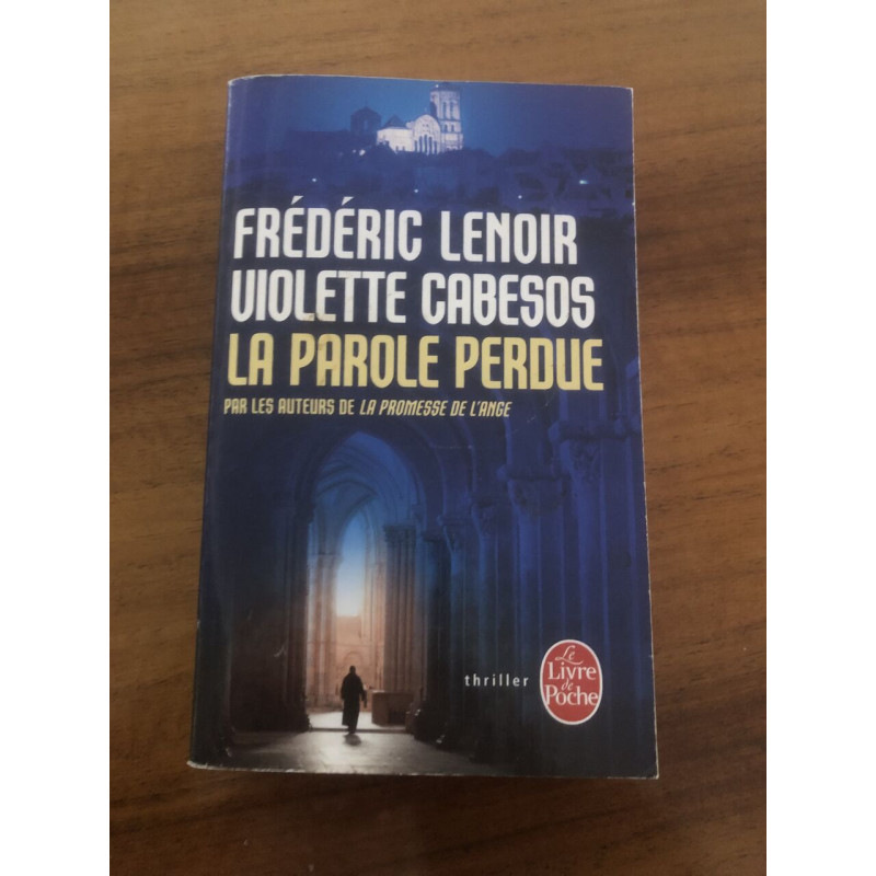 La Parole Perdue