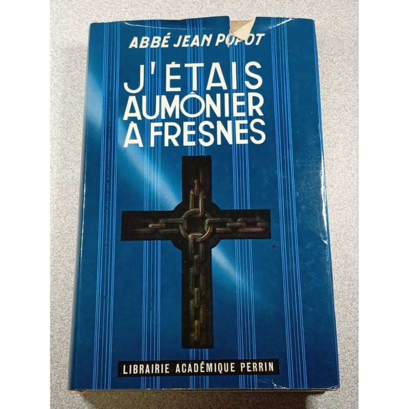 J'étais aumônier à Fresnes