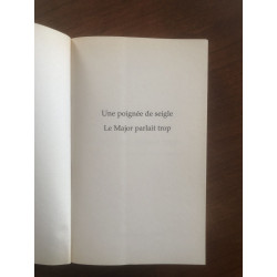 Une poignée de seigle suivi de Le major parlait trop
