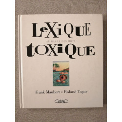 Lexique toxique: Au bazar des mots