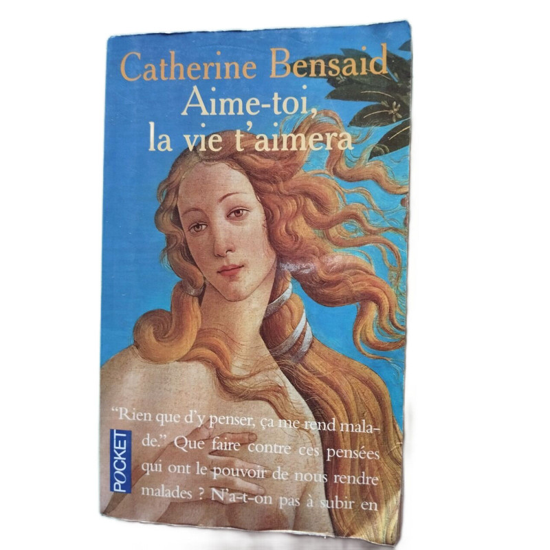 Aime-toi la vie t'aimera