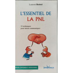 n°151 L'essentiel de la pnl: 15 Techniques pour mieux communiquer