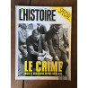 L'Histoire N168 Le Crime