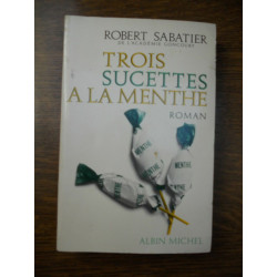 Trois sucettes à la menthe