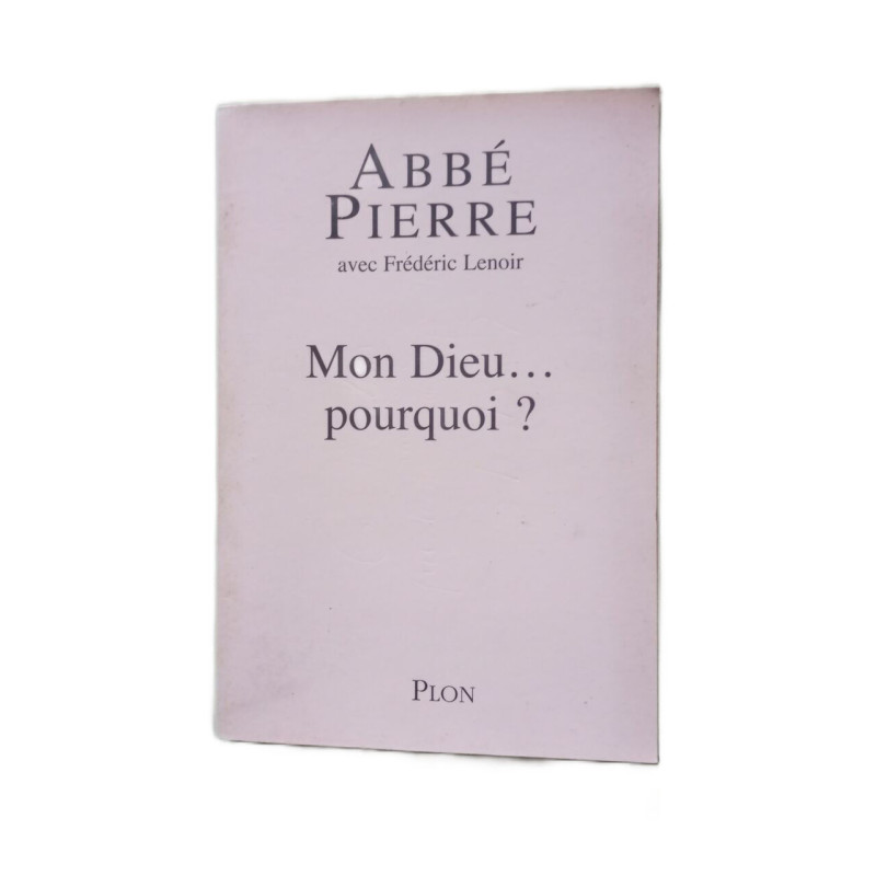 Mon Dieu... pourquoi