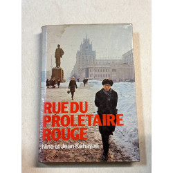 Rue du prolétaire rouge : Deux communiste Français en URSS