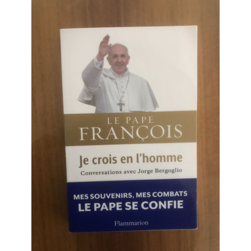 Je crois en l'homme