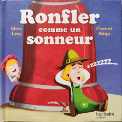 Ronfler comme un sonneur