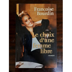 Le choix d'une femme libre