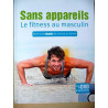 Sans Appareils le Fitness au Masculin