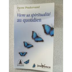 n° 98 Vivre sa spiritualité au quotidien