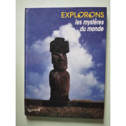 Les mysteres du monde (Explorons Histoire)