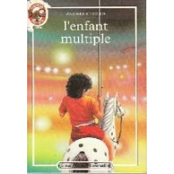 L'enfant multiple