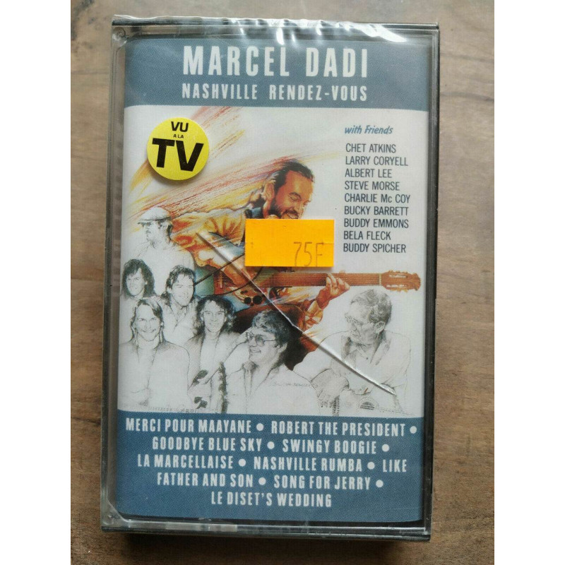 Marcel Dadi Nashville rendez-vous Cassette Audio-K7 NEUVE SOUS BLISTER