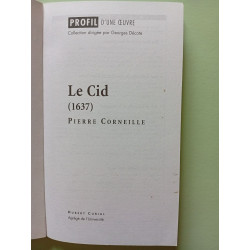 Profil d'une oeuvre: Corneille: Le Cid