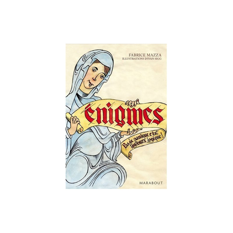 Enigmes : Pas de panique c'est toujours logique