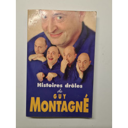 Histoires drôles de Guy Montagné