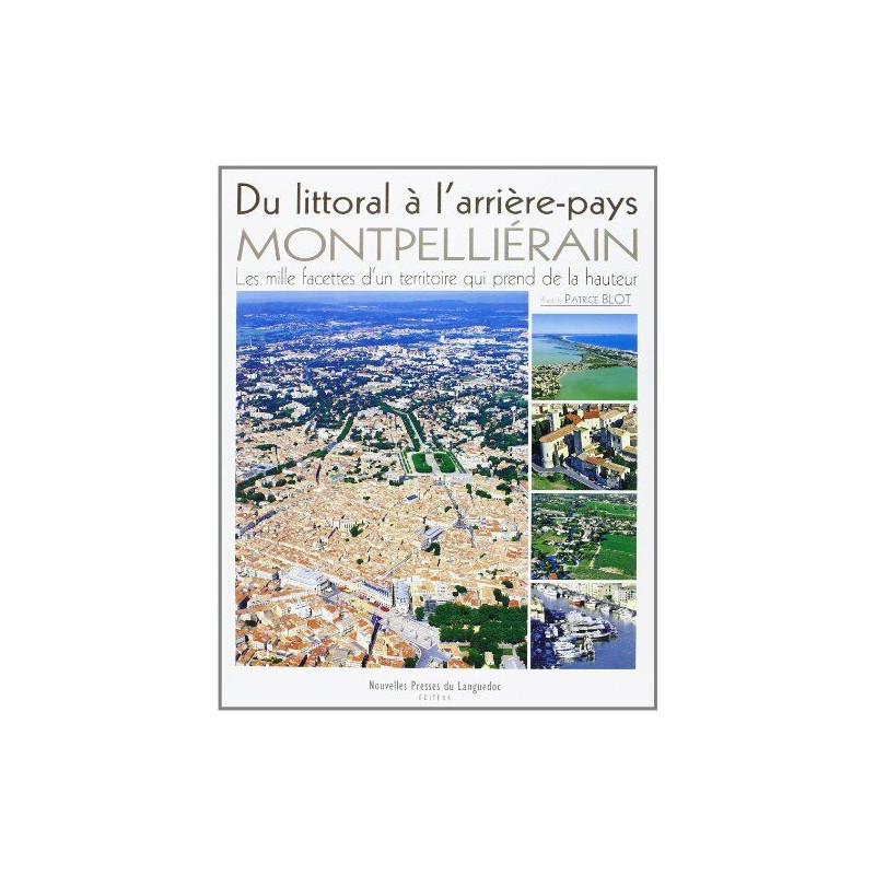 Du littoral à l'arrière-pays Montpellièrain