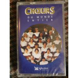 2-CHOEURS du monde entier CassetteAudio-K7 Sélection RD