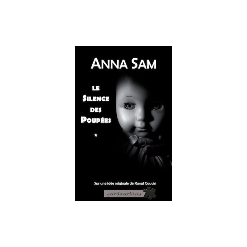 Le silence des poupées