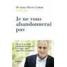 Je ne vous abandonnerai pas