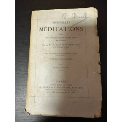 Nouvelles méditations pour tous les jours et toutes les fêtes de...