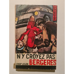 N'y croyez pas Bergeres