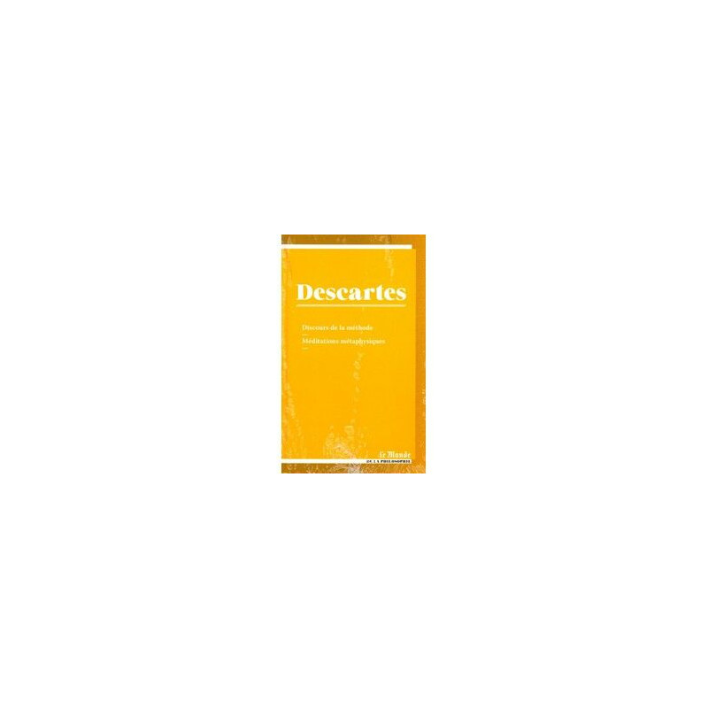 Discours de la méthode /méditation métaphysiques