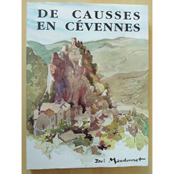 De Causses en Cévennes: Carnet d'un amateur