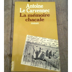 Antoine Le carvennec La mémoire chacale hachette