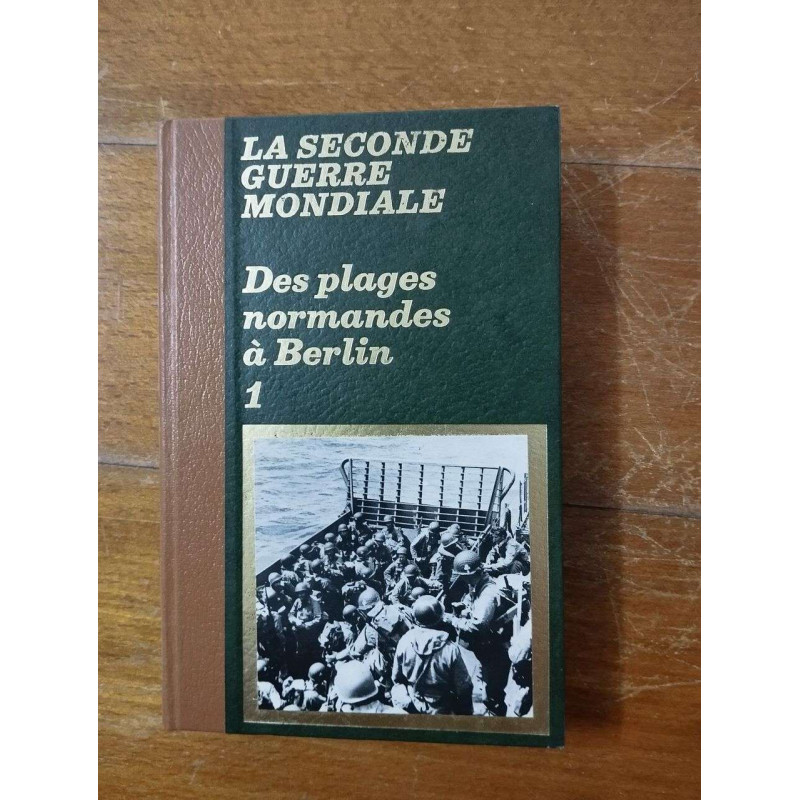 Des plages normandes à berlin 1