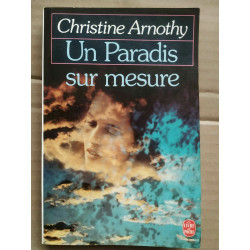 Un paradis sur mesure