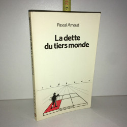 LA DETTE DU TIERS MONDE éd LA découverte POCHE