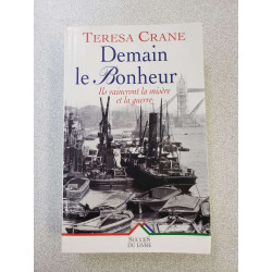 Demain le bonheur Tome 1