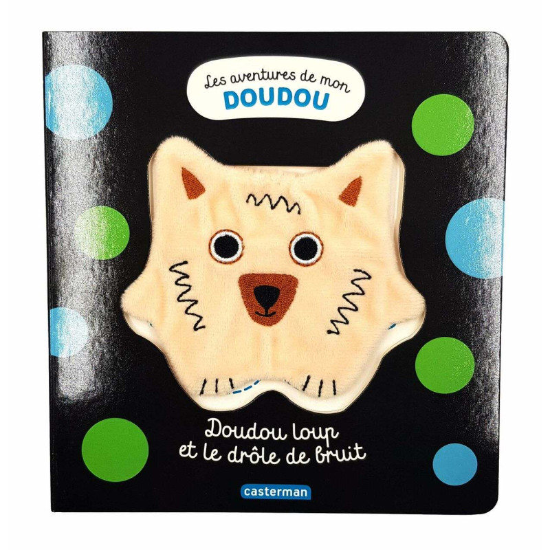 Doudou Loup et le drôle de bruit (sans doudou)