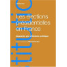 Les élections présidentielles en France. Quarante ans d'histoire...
