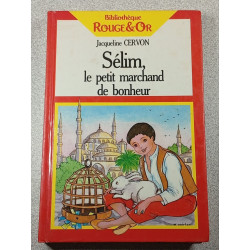 Sélim le petit marchand de bonheur