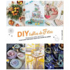 DIY tables de fêtes: Décorations idées recettes... plus de 80...