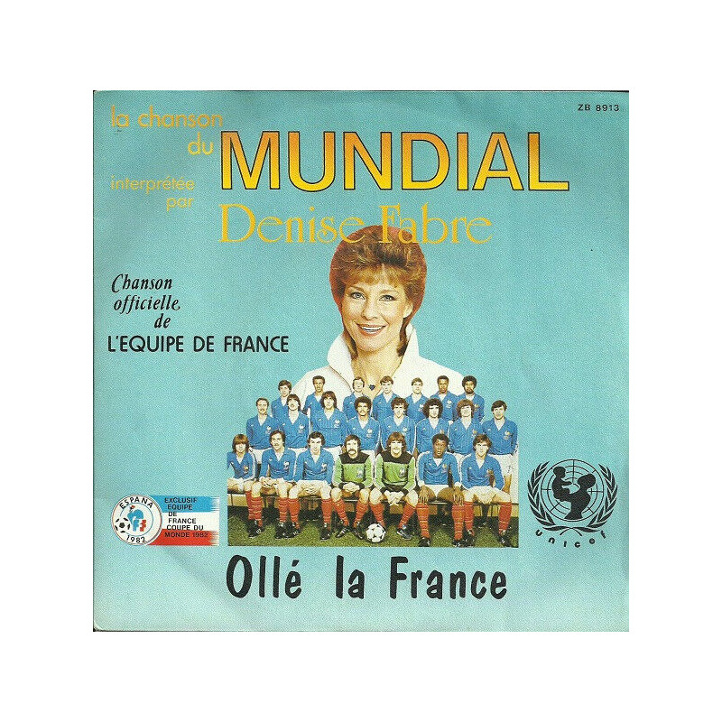 Ollé La France (La Chanson Du Mundial)