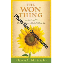 The Won Thing: The One Secret to a Totally Fulfilling Life