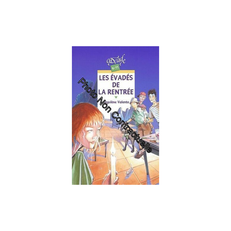 Les Évadés De La Rentrée Les Évadés De La Rentrée