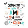 Comment se faire un ami