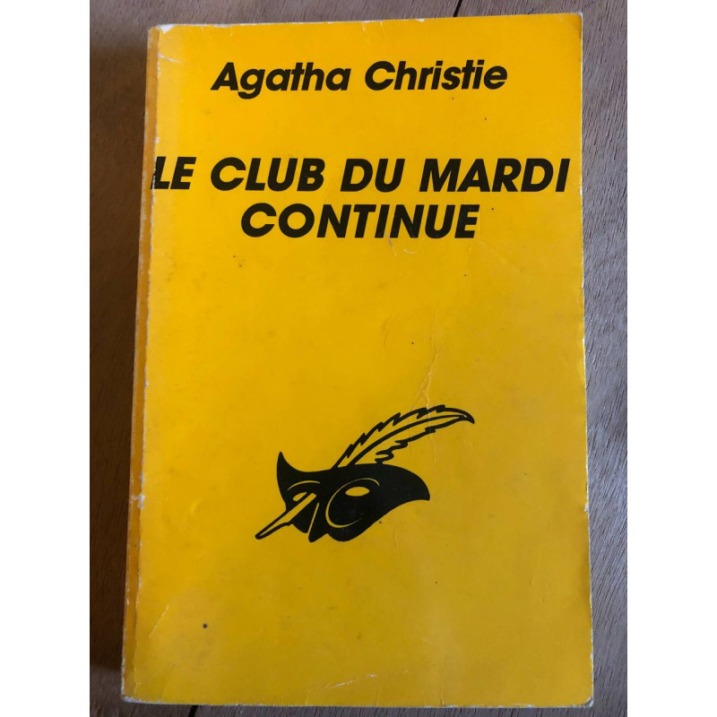 Le club du mardi continue