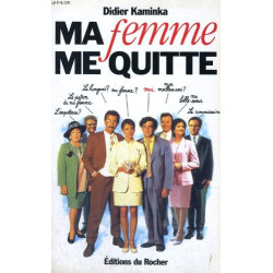 Ma femme me quitte