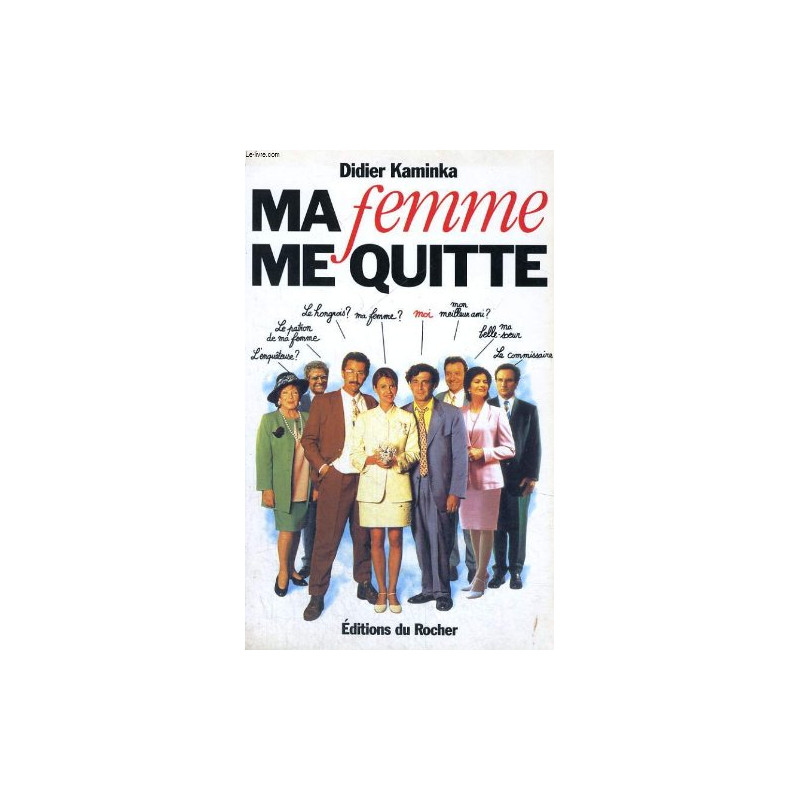 Ma femme me quitte