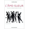 L'âme-sueur : Le funk et les musiques populaires du XXe siècle