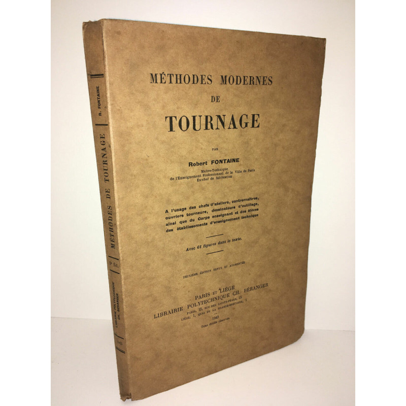 Robert Fontaine METHODES MODERNES DE TOURNAGE polytechnique Béranger