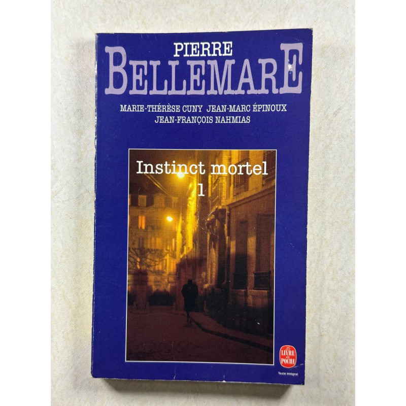 Instinct mortel tome 1